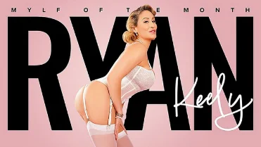 Mylf – An Amazing May Milf – Ryan Keely – Mylf Of The Month